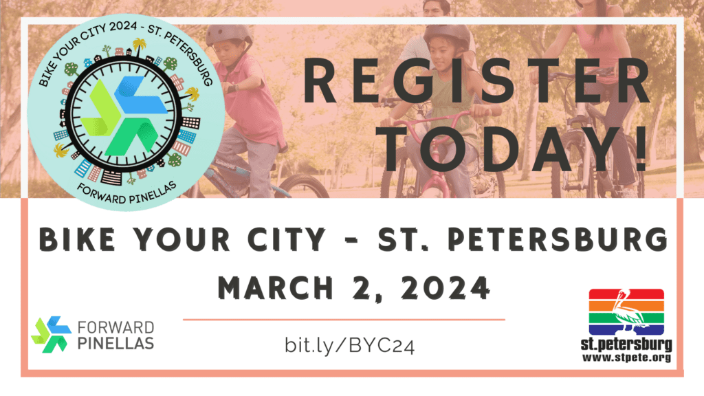 Register Today for Bike Your City - St. Petersburg, March 2, 2024